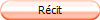 Récit